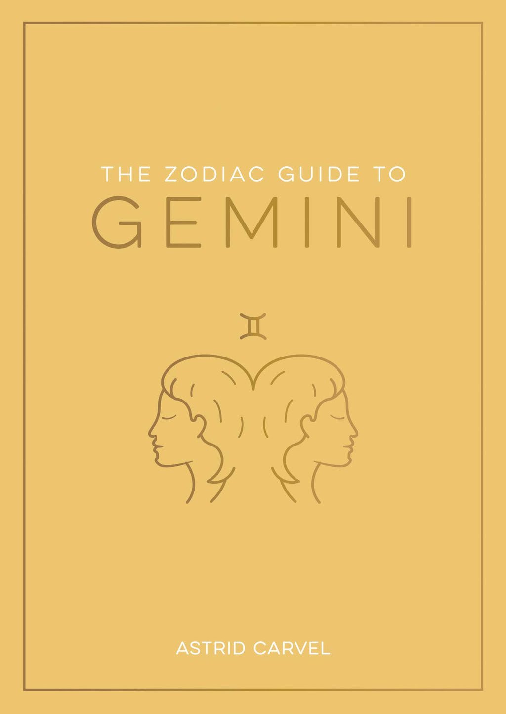 The Zodiac Guide to Gemini - Hardcover Astrology Gift