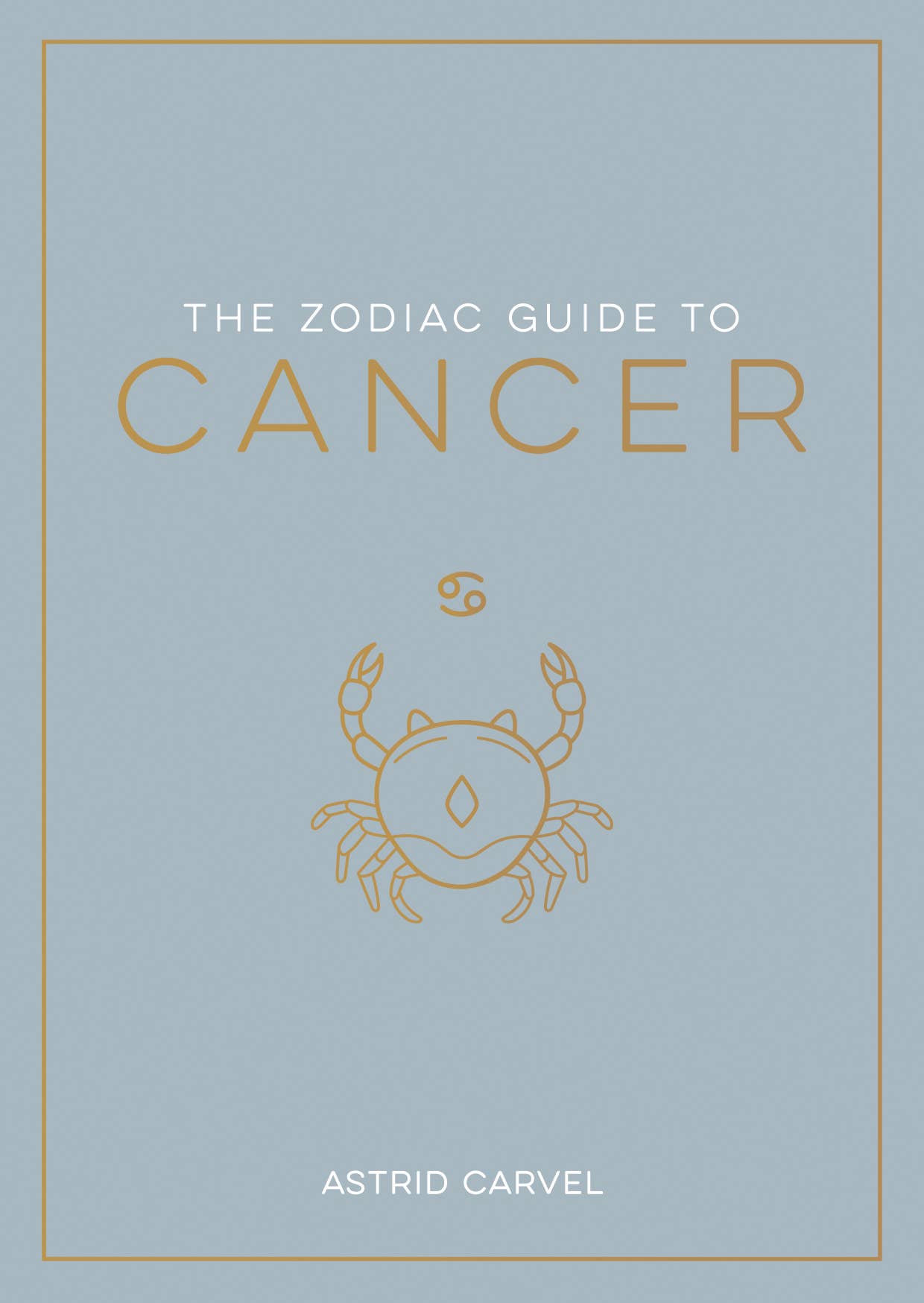 The Zodiac Guide to Cancer - Hardcover Astrology Gift