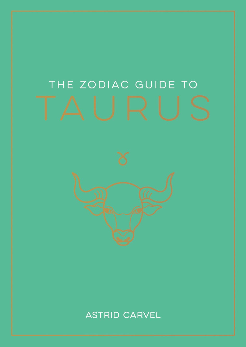 The Zodiac Guide to Taurus - Hardcover Astrology Gift