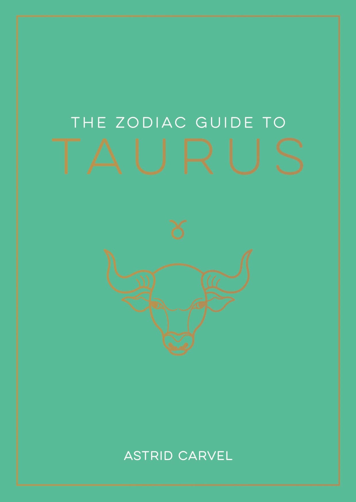 The Zodiac Guide to Taurus - Hardcover Astrology Gift